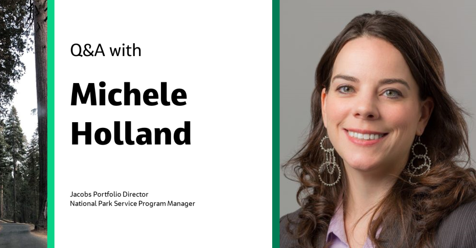 Q&A with Michele Holland Jacons Portfolio Director National Park Service Program Manager